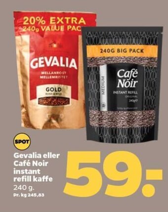 Netto Gevalia eller Café Noir Instant refill kaffe tilbud