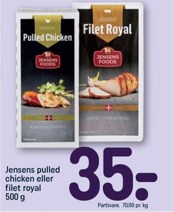 REMA 1000 Jensens pulled chicken eller filet royal 500 g tilbud