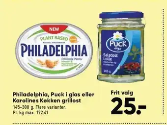 Bilka Philadelphia, puck i glas eller karolines køkken grillost tilbud