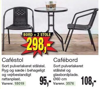 Harald Nyborg Caféstol eller cafebord tilbud