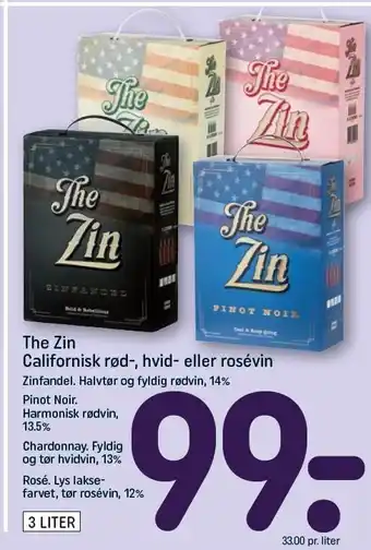 The zin californien rosé, zinfandel, pinot noir el. chardonnay