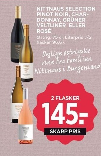 MENY Nittnaus selection pinot noir, chardonnay, grüner veltliner eller rosé tilbud