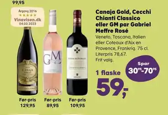 Kvickly Canaja gold, cecchi chianti classico eller gm par gabriel meffre rosé tilbud