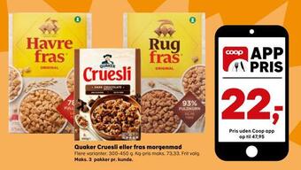 Kvickly Quaker cruesli eller fras morgenmad tilbud
