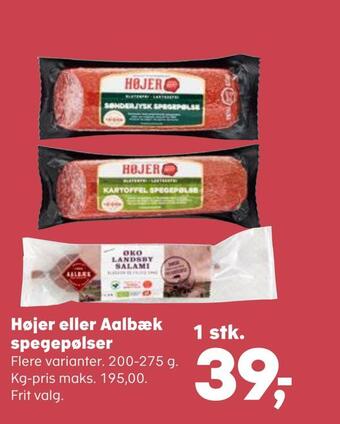 Kvickly Højer eller aalbæk spegepølser tilbud