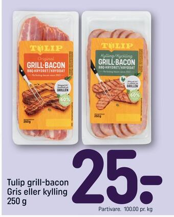 REMA 1000 Tulip grill-bacon gris eller kylling tilbud