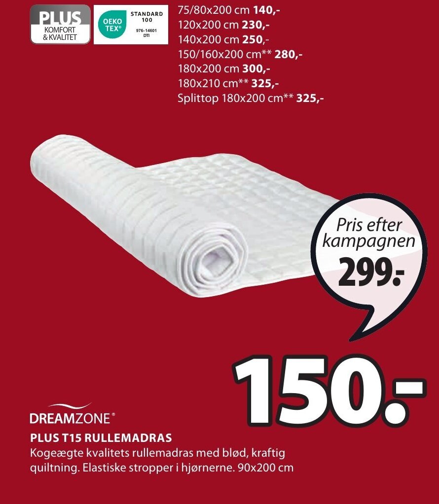 PLUS T15 RULLEMADRAS tilbud hos JYSK