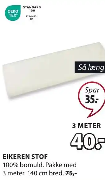 JYSK EIKEREN STOF tilbud