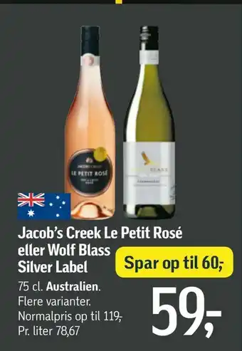 Føtex Jacob's Creek Le Petit Rosé eller Wolf Blass Silver Label tilbud