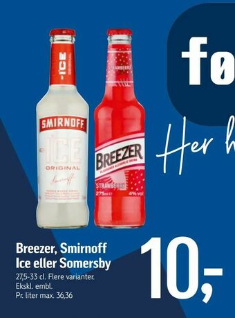 Føtex Breezer, Smirnoff Ice eller Somersby tilbud