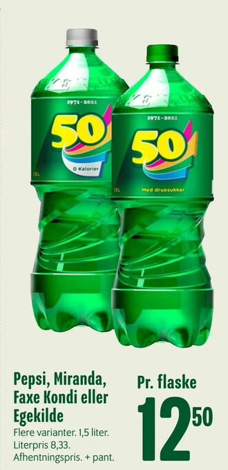 Min Købmand Pepsi, Miranda, Faxe Kondi eller Egekilde tilbud