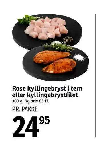 SPAR Rose kyllingebryst i tern eller kyllingebrystfilet tilbud