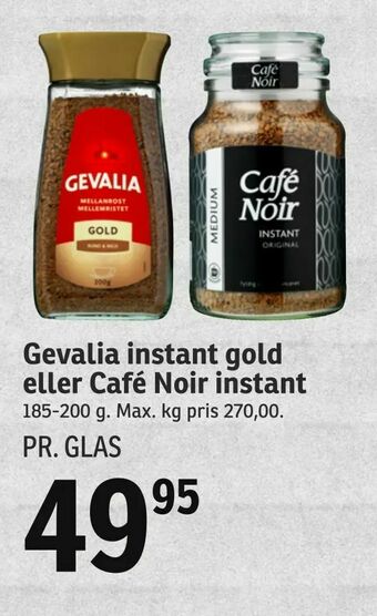 SPAR Gevalia instant gold eller Café Noir instant tilbud