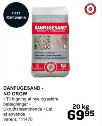 DANFUGESAND - NO GROW