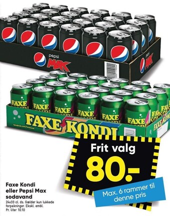 Bilka Faxe kondi eller pepsi max sodavand tilbud
