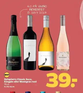Netto Delapierre Classic Seco, Kingpin eller Montgras rosé tilbud