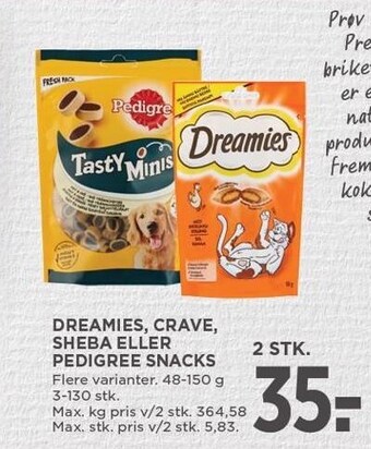 MENY Dreamies, crave, sheba eller pedigree snacks tilbud