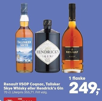 Kvickly Renault vsop cognac, talisker skye whisky eller hendrick´s gin tilbud