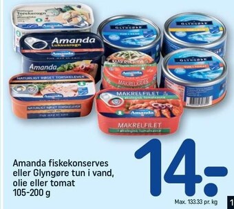 REMA 1000 Amanda fiskekonserves eller glyngøre tun i vand, olie eller tomat tilbud