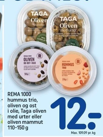 REMA 1000 Rema 1000 hummus trio, oliven og ost i olie, taga oliven med urter eller oliven mammut tilbud