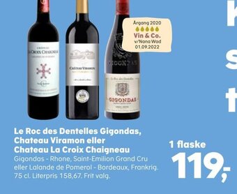 SuperBrugsen Le Roc des Dentelles Gigondas, Chateau Viramon eller Chateau La Croix Chaigneau tilbud