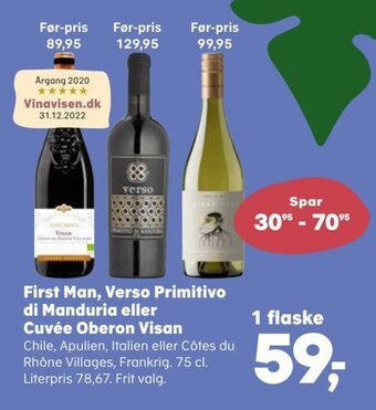 SuperBrugsen First Man, Verso Primitivo di Manduria eller Cuvée Oberon Visan tilbud
