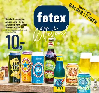 Føtex Skovlyst, Jacobsen, Albani, Giraf, H. C. Andersen, New Castle Brown Ale eller Pift tilbud