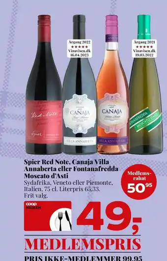 Dagli'Brugsen Spier red note, canaja villa annaberta eller fontanafredda moscato d'asti tilbud