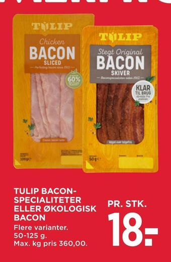 MENY Tulip bacon­ specialiteter eller økologisk bacon tilbud
