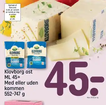 REMA 1000 Klovborg ost ml 45+ med eller uden kommen tilbud
