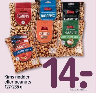 Rema 1000 Kims nødder eller peanuts tilbud