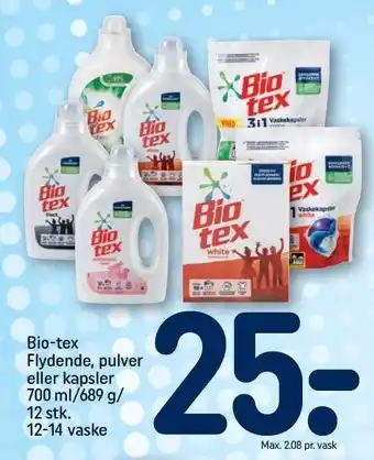 REMA 1000 Bio-tex flydende, pulver eller kapsler 700 ml/ 689 g/ 12 stk. tilbud