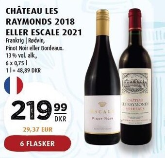 Scandinavian Park Château les raymonds 2018 eller escale 2021 - 6 flasker tilbud