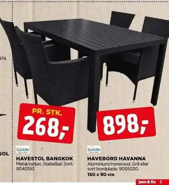 jem & fix Sunlife havestol bangkok el. havebord havanna tilbud