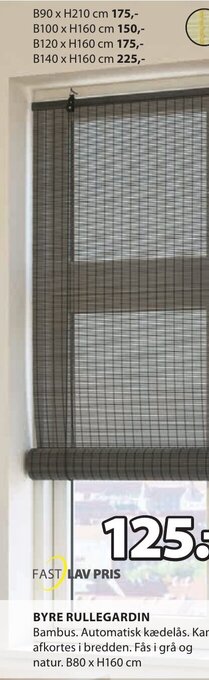 JYSK BYRE RULLEGARDIN tilbud