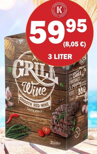 Grill wine