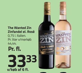 Fleggaard The Wanted Zin Zinfandel el. Rosé tilbud