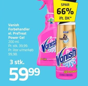 Fleggaard Vanish Forbehandler el. PreTreat Power Gel tilbud