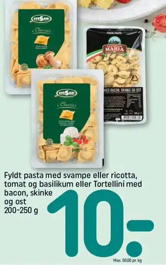 REMA 1000 Fyldt pasta med svampe eller ricotta, tomat og basilikum eller Tortellini med bacon, skinke og ost 200-250 g tilbud
