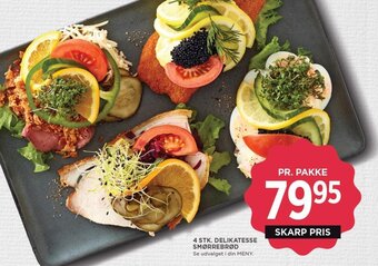 MENY 4 STK. DELIKATESSE SMØRREBRØD tilbud