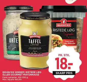 MENY BÄHNCKE SENNEP, RISTEDE LØG ELLER GOURMET MAYONNAISE tilbud
