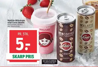 SPAR Matilde Milkshake eller Cocio Iskaffe tilbud