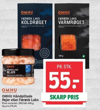 SPAR OMHU Håndpillede Rejer eller Færøsk Laks tilbud