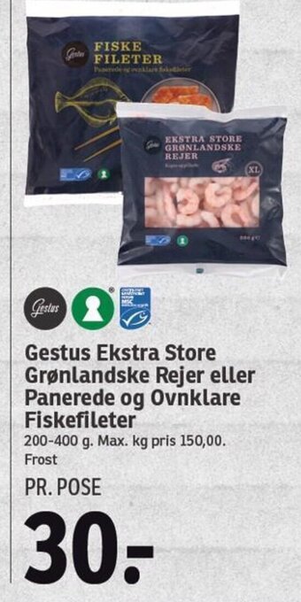 SPAR Gestus Ekstra Store Grønlandske Rejer eller Panerede og Ovnklare Fiskefileter tilbud