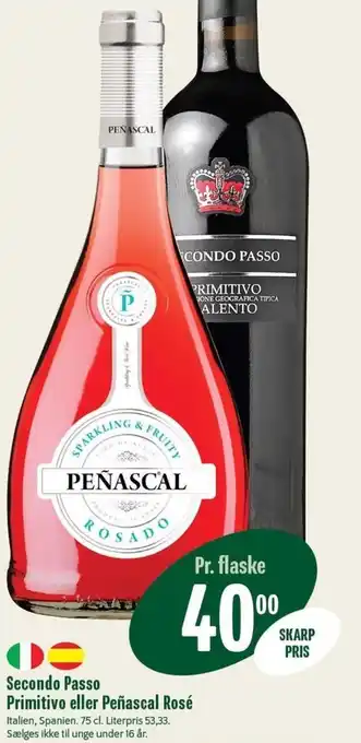 Secondo Passo Primitivo eller Peñascal Rosé