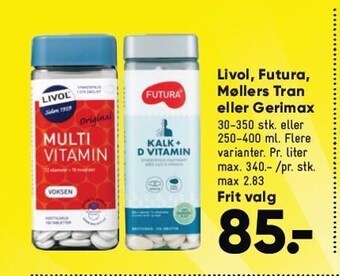 Bilka Livol, futura, møllers tran eller gerimax tilbud