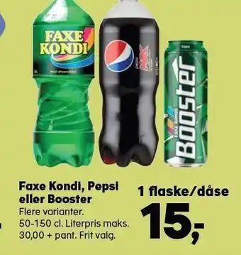 Kvickly Faxe kondi, pepsi eller booster tilbud