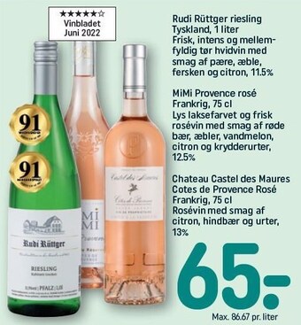 Rudi rüttger riesling, mimi provence rosé eller cheateau castel des maures