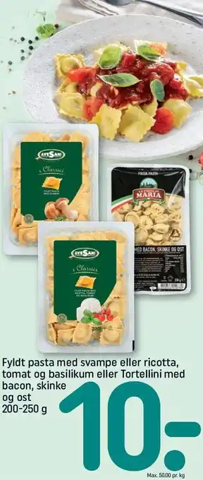REMA 1000 Fyldt pasta med svampe eller ricotta, tomat og basilikum eller tortellini med bacon, skinke og ost tilbud