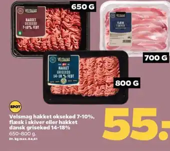 Netto Velsmag hakket oksekød 7-10%, flæsk i skiver eller hakket dansk grisekød 14-18% tilbud